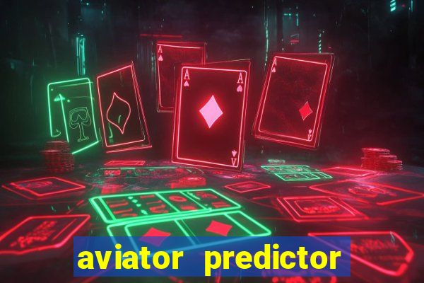 aviator predictor v4.0 activation code